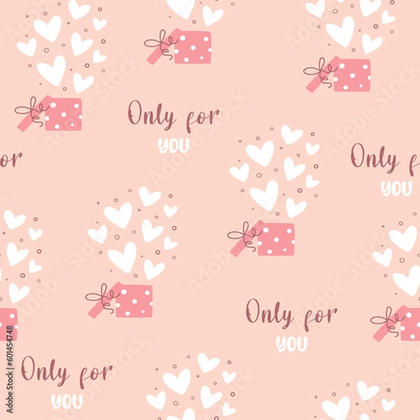 Fototapeta Vector seamless pattern with gift boxes, hearts and text on a pink background. Perfect for gift design, print, wrapping paper, wallpaper, scrapbooking, textile, kids fashion, etc.