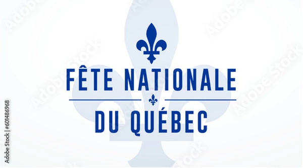 Fototapeta Vector banner design template with flag of Quebec province and text on white background. Translation from french: National holiday of Quebec. Saint Jean Baptist. June 24th.
