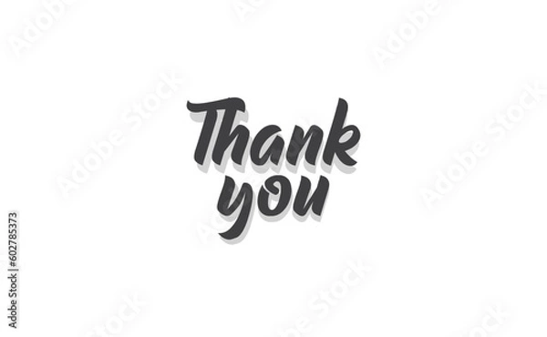 Fototapeta Thank you lettering text with drop shadow. Hand drawn style thanking message. Cursive calligraphic vector.