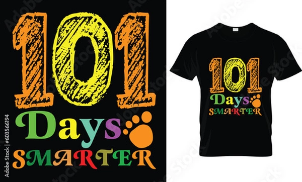 Obraz 101 Days Smarter T-Shirt