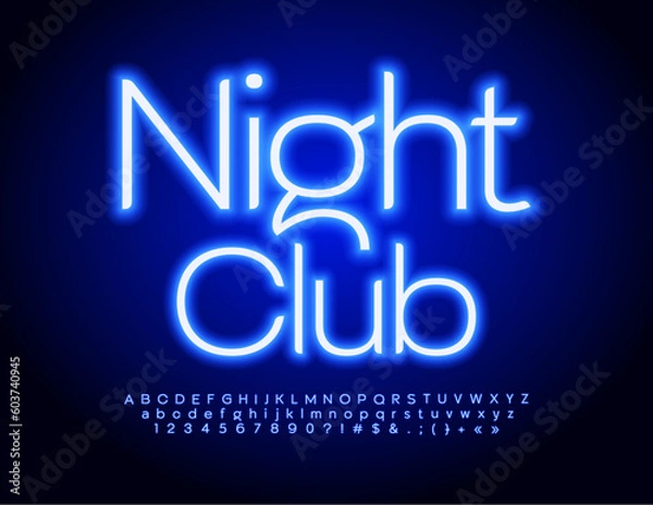 Fototapeta Vector Neon sign Night Club. Bright Blue Glowing Font. Trendy Alphabet Letters, Numbers and Symbols set