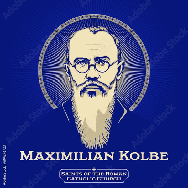 Obraz Catholic Saints. Maximilian Kolbe (1894-1941) was a Polish Catholic priest and Conventual Franciscan friar who volunteered to die in place of a man in the German death camp of Auschwitz.