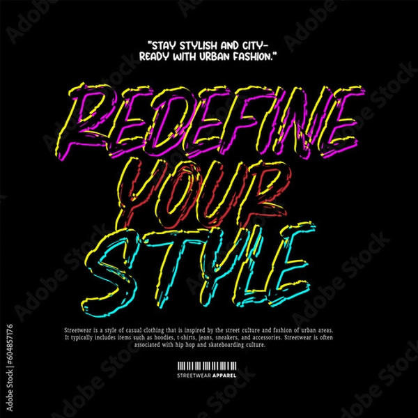 Fototapeta Streetwear, Urban Style, Hip Hop, Text Slogan. Vector Pattern Design. for Screen Printing T-shirts, Jackets, Or Posters.	