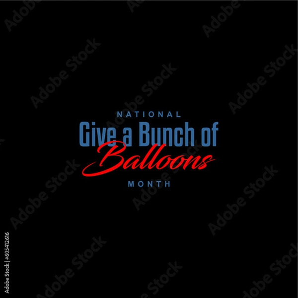 Fototapeta Give a Bunch of Balloons Month