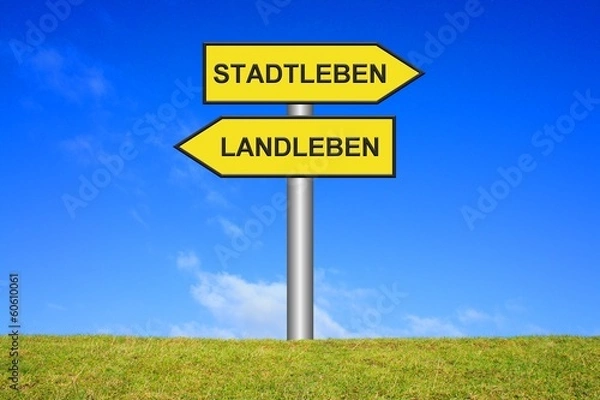 Fototapeta Schild Wegweiser: Stadtleben oder Landleben?