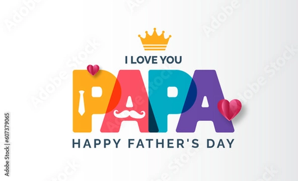 Obraz happy Father's Day background poster or banner design template celebrate in june. Promotion and shopping template for love papa styllish typography design. happy father's day poster, greetings card.