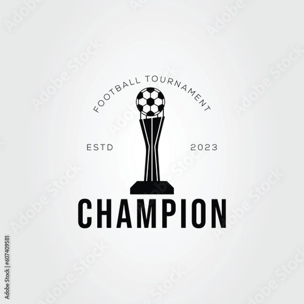 Fototapeta trophy for football or soccer champions logo vector illustration design