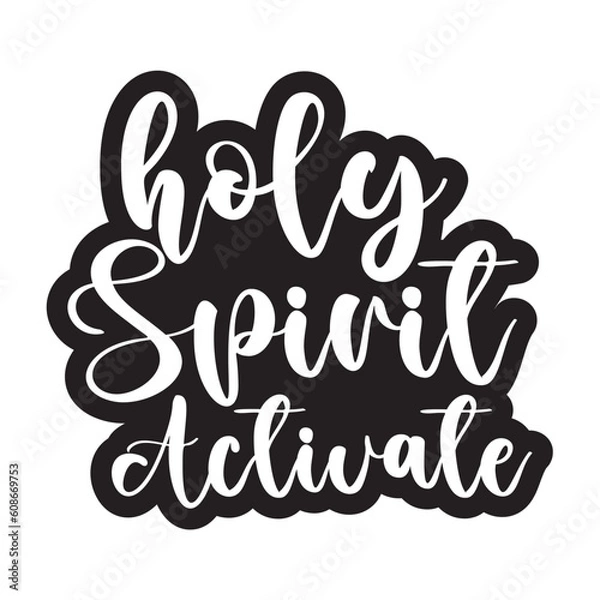 Obraz Holy Spirit Activate