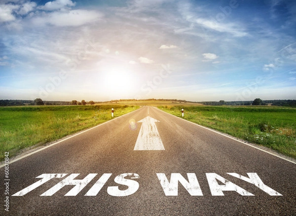 Fototapeta Tą drogą!