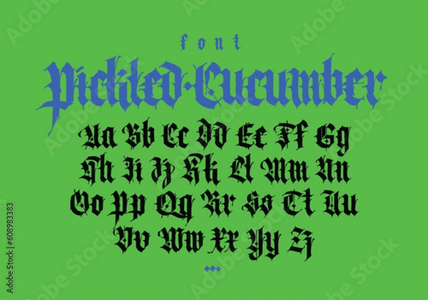 Fototapeta Gothic font from Latin letters. Vector. English alphabet. Medieval European style. English alphabet 9th-19th century. Symbols and signs for monogram and design. Modern calligraphy.