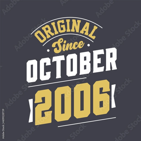 Fototapeta Original Since October 2006. Born in October 2006 Retro Vintage Birthday