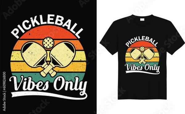 Fototapeta Pickleball Vibes Only, Funny Pickleball vector Vintage  t-shirt design