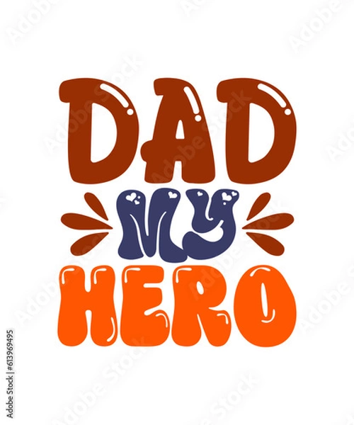Fototapeta Father's Day Retro SVG design, Dad Retro SVG design, Dad Retro design, Dad SVG design
