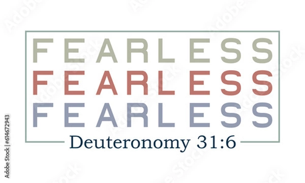 Obraz fearless Deuteronomy 31:6 Craft SVG Design.