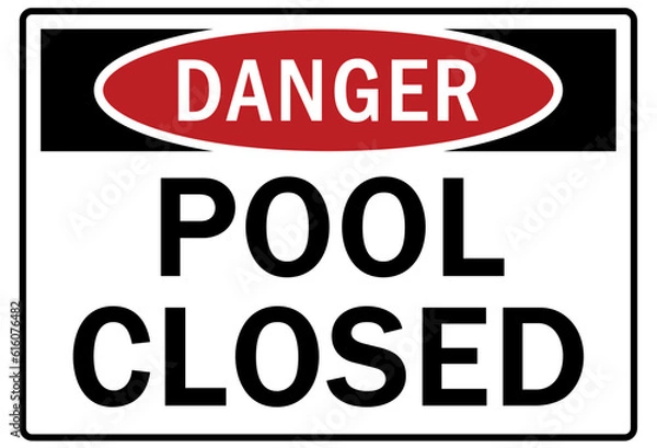 Fototapeta Pool closed sign and labels