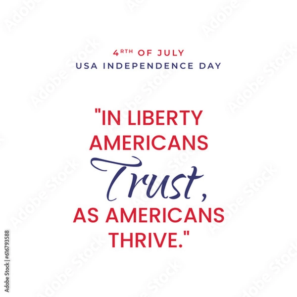 Obraz USA Independence Day with a Motivation quote