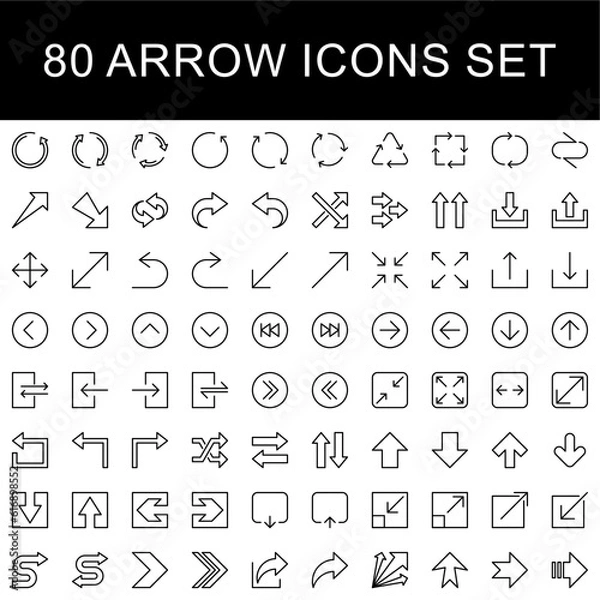 Obraz set of 80 arrow line icons. download, choice, curve, direction, marker, application, up, arrow, outline, navigation, round, growth, refresh, turn, button, directional