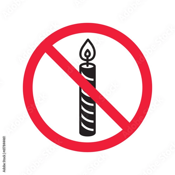 Fototapeta Forbidden candle icon. No candle vector sign. Prohibited Warning restriction label danger candle icon.  Caution or attention concept. No fire restriction icon. Candle flat symbol pictogram