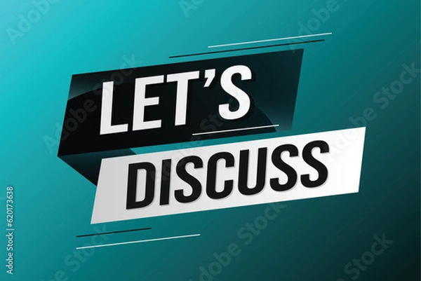 Obraz Let's discuss word concept vector illustration with lines 3d style for social media landing page, template, ui, web, mobile app, poster, banner, flyer, background, gift card, coupon, label, wallpaper