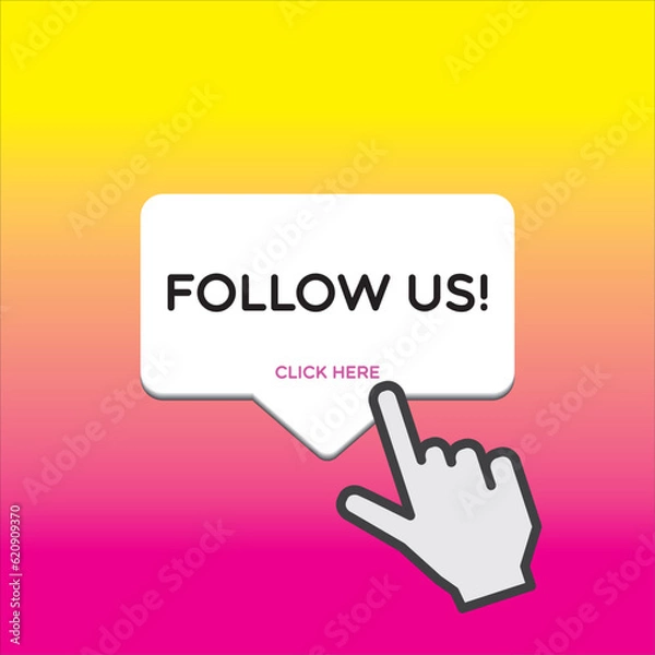 Obraz Follow us, click here icon vector illustration symbol