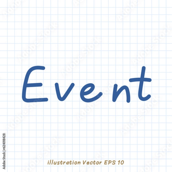 Obraz Event handwriting on checkered paper,Flat Modern design ,Vector illustration EPS 10