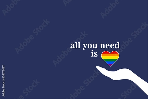 Obraz Obraz serca z flagą LGBT. Miłość nie ma granic. Wszystko czego Ci trzeba to miłość