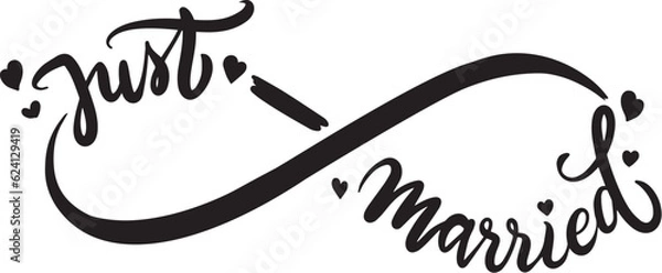 Fototapeta just married vector illustration with lettering, infinity sign and hearts for wedding, logo, cards