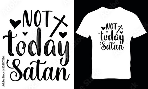 Obraz Not today Satan christian t shirt design