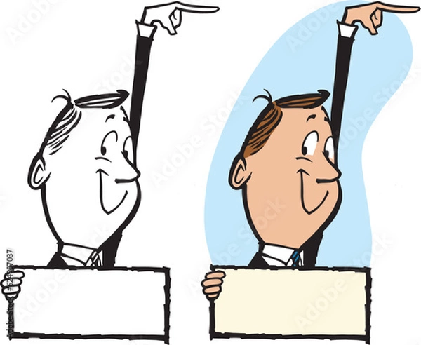 Obraz A vintage retro cartoon of a businessman holding a blank sign and pointing to the right. 