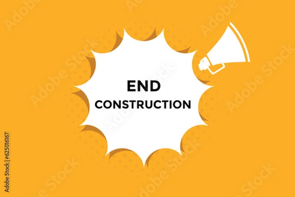 Fototapeta End Construction button web banner templates. Vector Illustration 
