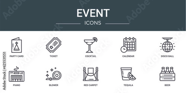 Fototapeta set of 10 outline web event icons such as party card, ticket, cocktail, calendar, disco ball, piano, blower vector icons for report, presentation, diagram, web design, mobile app