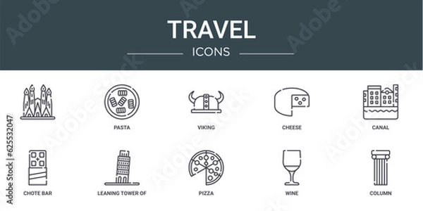 Fototapeta set of 10 outline web travel icons such as , pasta, viking, cheese, canal, chote bar, leaning tower of pisa vector icons for report, presentation, diagram, web design, mobile app