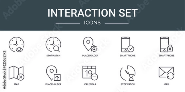Obraz set of 10 outline web interaction set icons such as , stopwatch, placeholder, smartphone, smartphone, map, placeholder vector icons for report, presentation, diagram, web design, mobile app