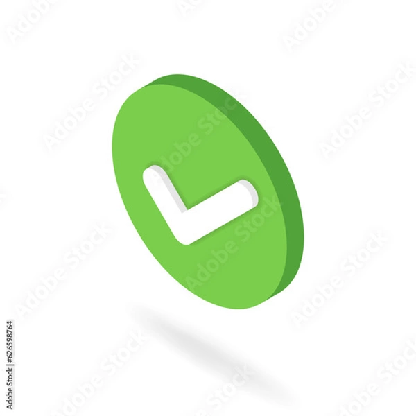 Obraz Isometric checkmark button. 3d tick icon. Yes mark in green circle at left view angle. Vector illustration of correct, agree, confirm, approve, ok symbol for ui, infographic, website, app use