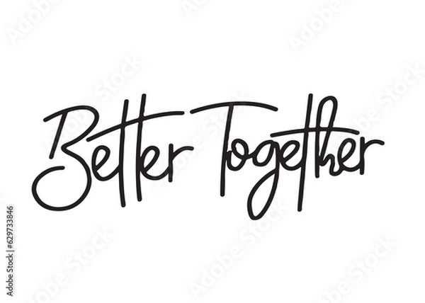 Obraz better Together