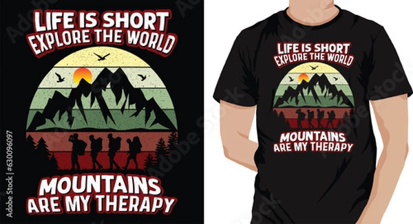 Fototapeta Life is short, explore the world, mountains are my therapy-Mountain adventure, retro vintage grunge, vector graphic illustration, typography, print t-shirt design bundle, stickers, template, posters