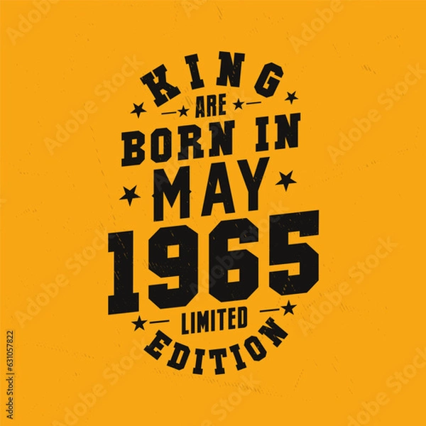Obraz King are born in May 1965. King are born in May 1965 Retro Vintage Birthday