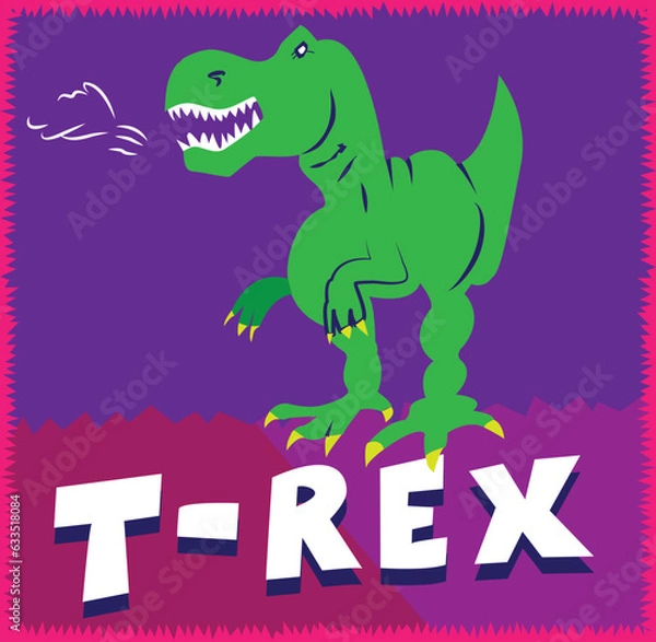 Fototapeta Green T-rex with hand drawn text in cartoon style and vector based.