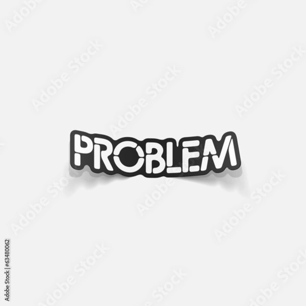 Fototapeta realistic design element: problem