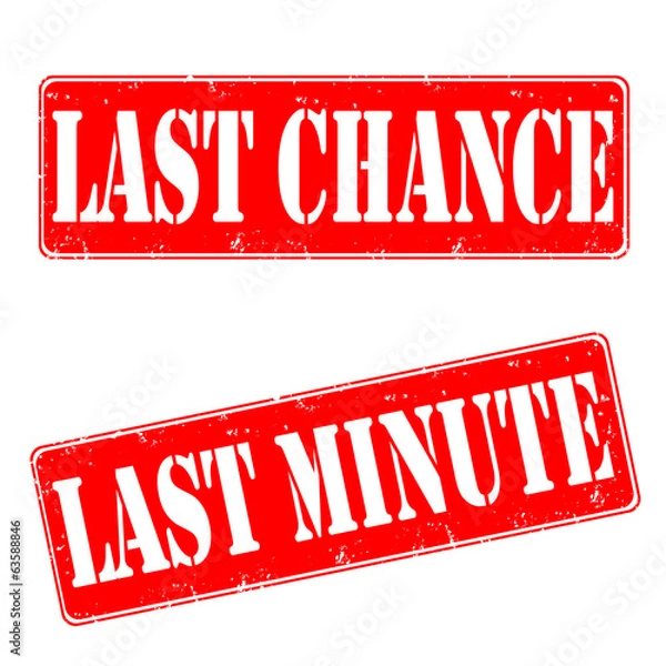 Obraz Set rubber stamps, last chance, last minute, vector illustration