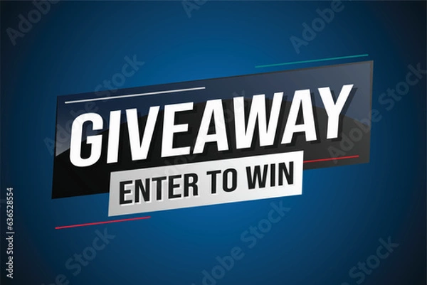Obraz giveaway enter and win word vector illustration blue 3d style for social media landing page, template, ui, web, mobile app, poster, banner, flyer, background, gift card, coupon, label, wallpaper
