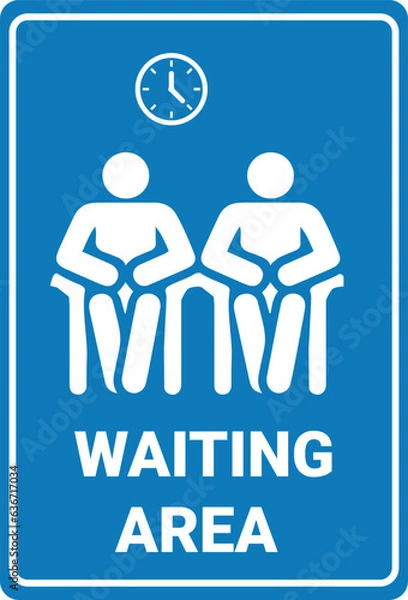 Obraz Waiting area sign, hospital, school, Office Isolated  vector