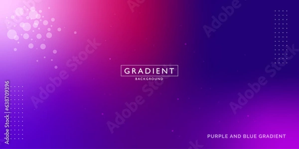 Fototapeta Purple and Blue Gradient Background or Gradient Abstract Background or Full Color Abstract Background