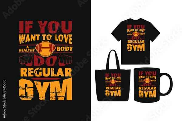 Obraz If you want to love a healthy body do a regular gym t shirt design, Fitness t shirt design, Workout t shirt design,