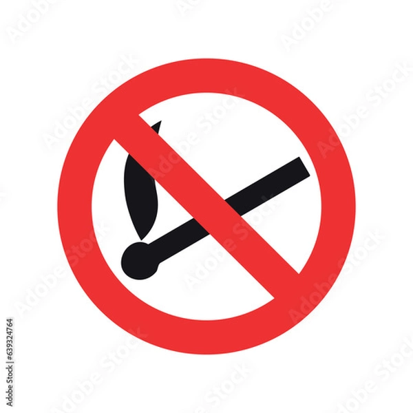 Obraz Forbidden sign isolated on white background. No make a fire.