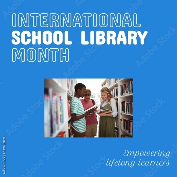 Fototapeta Composite of international school library month text and diverse teen students reading books