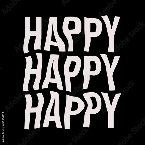Fototapeta Happy text liquify