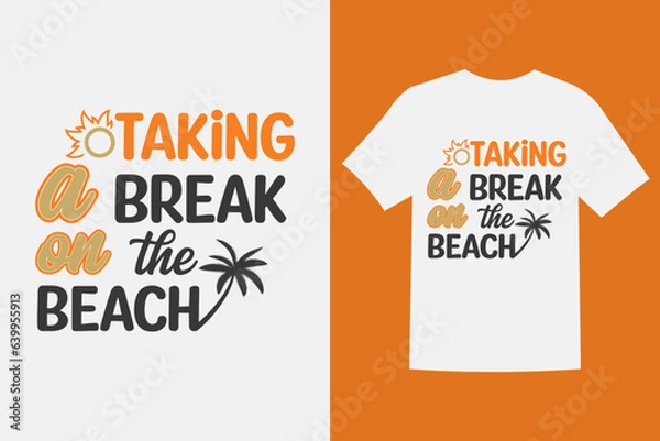Obraz Summer T-shirt Design || Summer Vibes,
Awesome Summer T-shirt Design, Beach T-shirt Design.