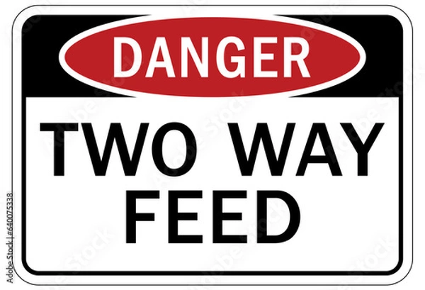 Obraz Multiple power source electrical warning sign and labels two way feed