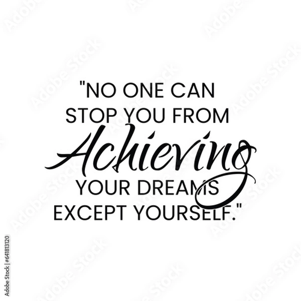 Fototapeta Motivation Quote with a Smooth Solid Background